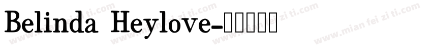 Belinda Heylove字体转换